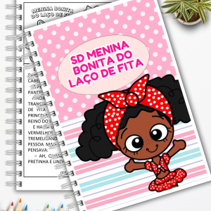 SEQUÊNCIA DIDÁTICA  MENINA BONITA DO LAÇO DE FITA