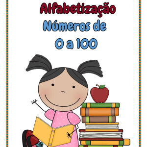 MATEMÁTICA ALFABETIZAÇÃO  NÚMEROS DE 0 A 100